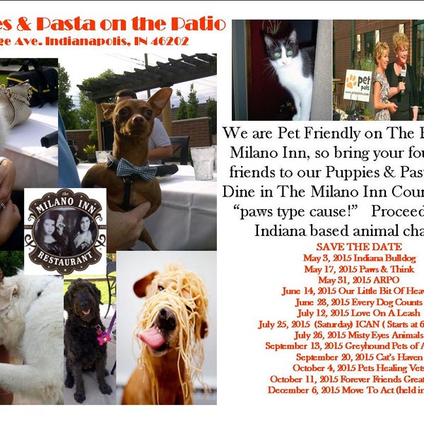 Puppies & Pasta begins May 3rd.  Your Save The Date Calendar is here.  317-264-3585 to reserve a table for you and you and your four legged family members.