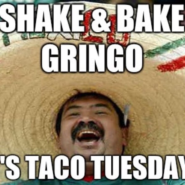 Naughty taco tuesday memes - 🧡 Taco Tuesday Meme Work Related Keyword...