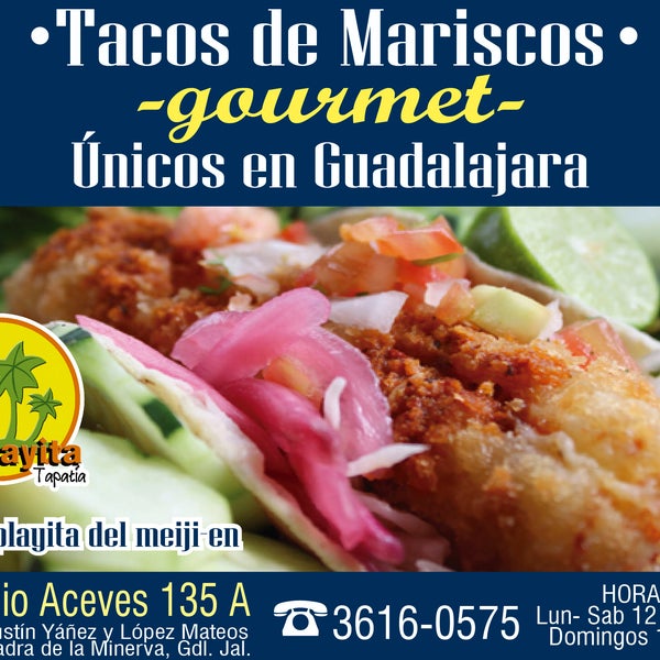 Tacos de mariscos gourmet. Únicos en Guadalajara!!!