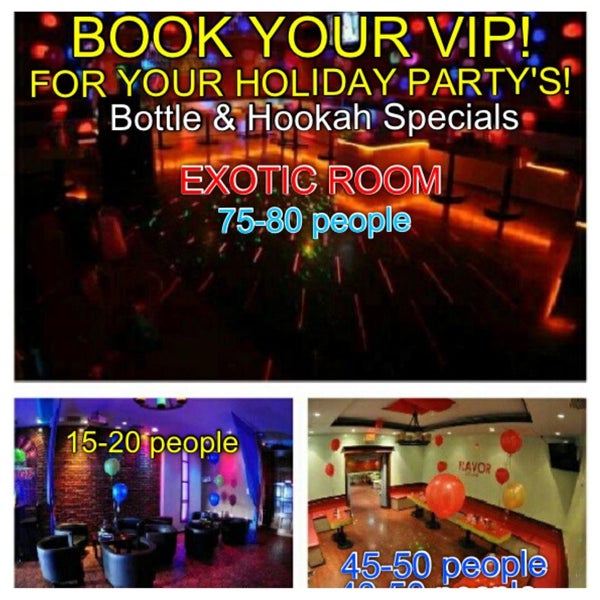 Book one of our V.I.P rooms for any occasion call Ross @ 718-850-R0SS.