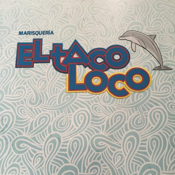 Foto diambil di Marisquería El Taco Loco oleh Jaime Z. pada 8/20/2016