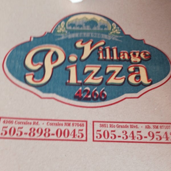 Village Pizza Corrales, NM
