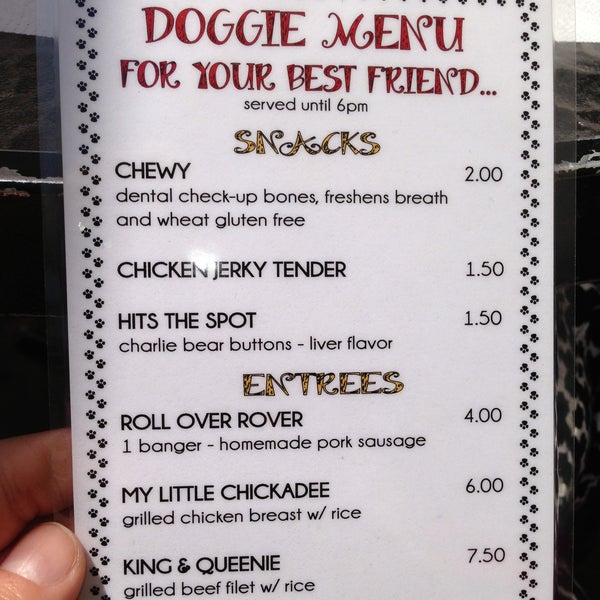 They have a dog menu for your four-legged friend!