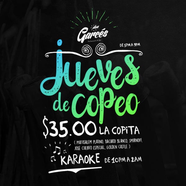 Jueves de copeo y karaoke$35 la copita (participantes, con un mezcladores 5pm a 9pm)Karaoke de 10pm a 2am #donGarcés #Bar #Nápoles