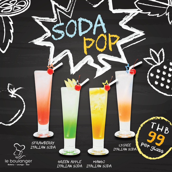 Introducing the ultimate thirst quencher highlight for the month: Soda Pop! A range of exciting Italian Soda flavors are now available at the Le Boulanger for THB 99 NET per glass only