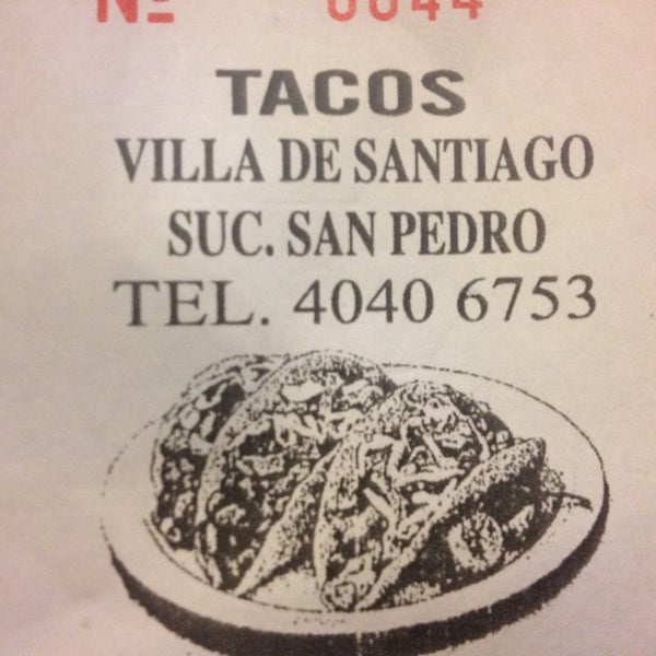 Tacos Villa de Santiago Col. Del Valle Vasconcelos 659 Pte.