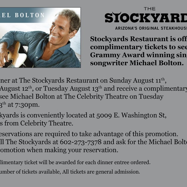 Stop by for dinner from 8/11-8/13 and get complimentary Michael Bolton tickets!
