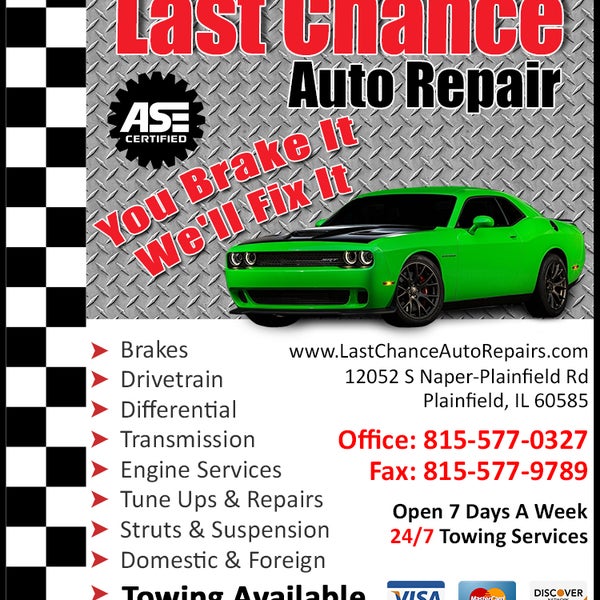 Last Chance Auto Repair is a family owned auto repair shop serving Plainfield, Naperville, Bolingbrook, Romeoville, Chicagoland plus beyond since 1978. Offering domestic & foreign vehicle service A-Z.