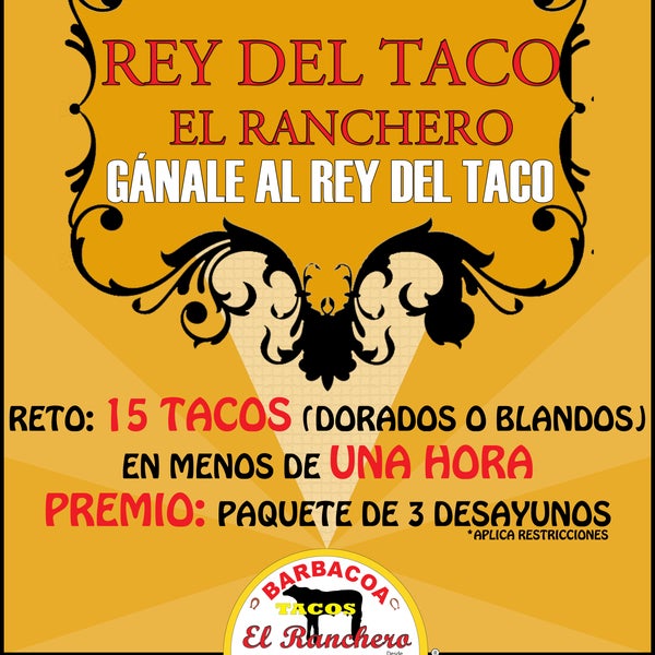 Da inicio la Promoción del Rey Del Taco !! Come 15 tacos dorados o blandos en una hora y ganaras 3 desayunos totalmente gratis #llegaronlosvolteados #apegarlealrey