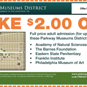 Get $2 off coupon to some of Philly's best museums from our reception desk or at this website:
