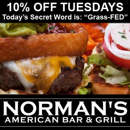 Today's Secret Word: "Grass-Fed" - Mention the word to your server and get 10% OFF your bill!