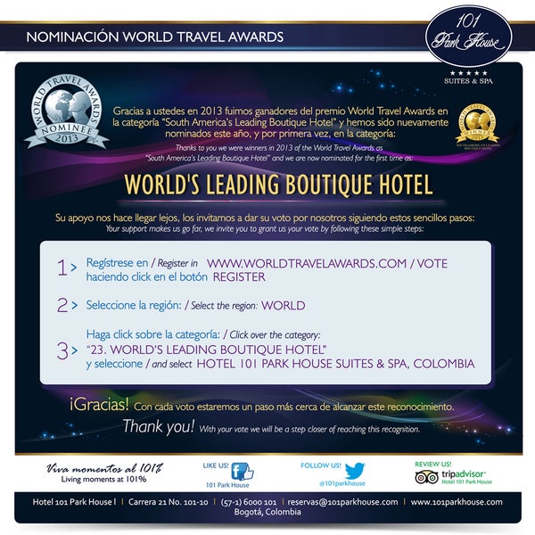 ¡Por primera vez un Hotel colombiano es nominado como el Hotel Boutique Líder en el Mundo por los World Travel Awards! Los invitamos a apoyarnos votando en http://bit.ly/oUikVD