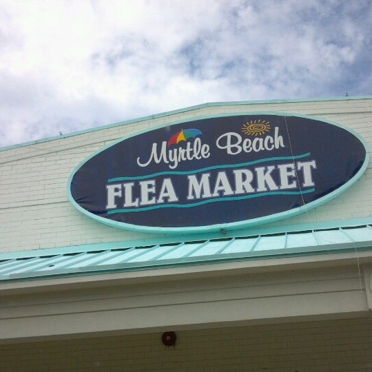 Myrtle Beach Flea Market Myrtle Beach, SC