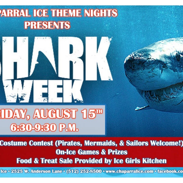 Shark Week theme night August 15! Costume contest, food, on-ice games, skate-in-the-dark.... 6:30-9:30