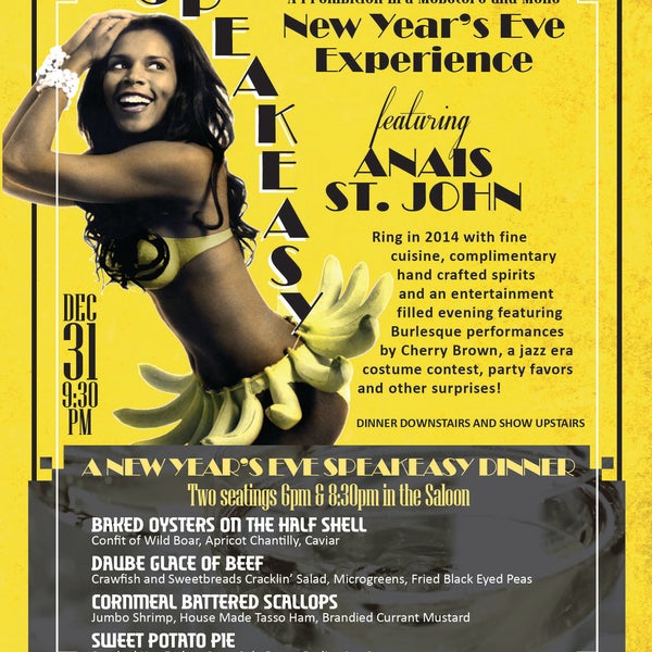 #SpeakEasy A New Year's Eve Experience features Anais St. Johhn, burlesque by Cherry Brown, Gangsters+Gin girls+Free Moonshine &Gin, Bubbly, Dinner, Party Favors & more #SpeakEasyNYE @littlegemsaloon