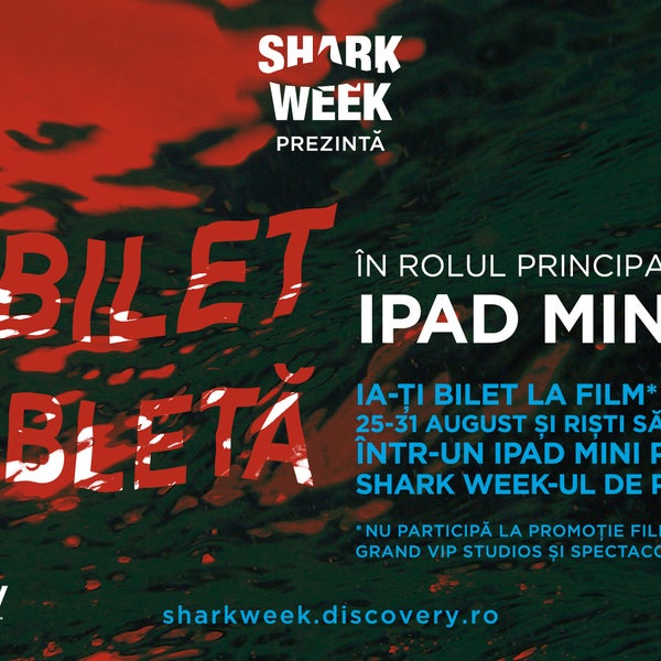 Shark Week! In perioada 25 – 31 august oricare dintre filmele vizionate la Grand Cinema Digiplex iti poate aduce o tableta iPad Mini. Detalii aici: http://bit.ly/15ejd72
