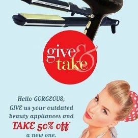 Trade in your old, gently used hair appliances at Trade Secrets and 50% off a new one. See in-store for more details.