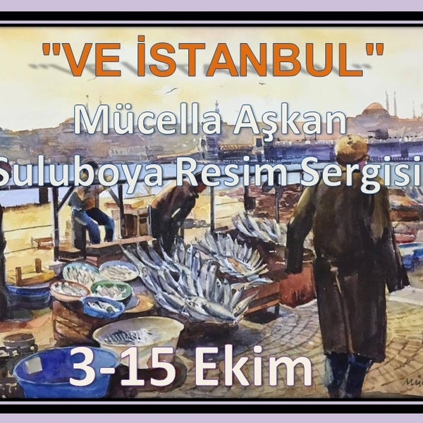 Mücella Aşkan'ın Ve İstanbul Sergisi Venüs Sanat'ta