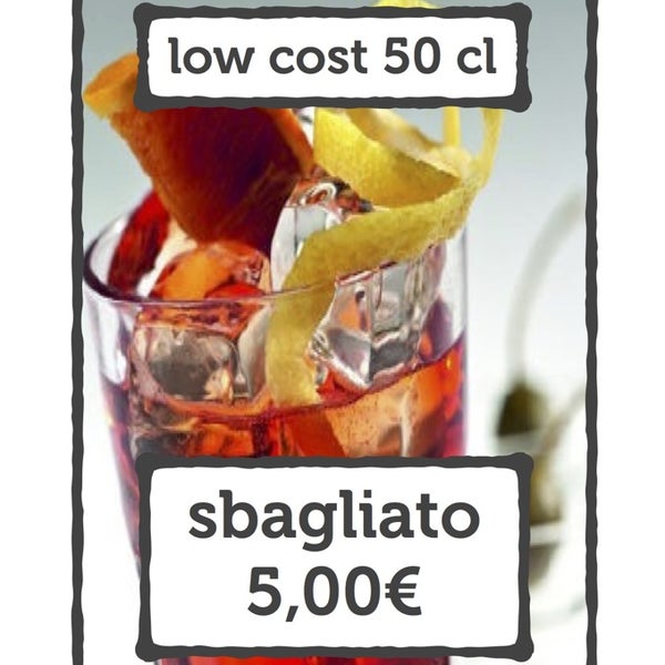 Low Cost Drink: tutte le sere dalle 22:00  lo "Sbagliato" da 1/2 litro costa solo 5€
