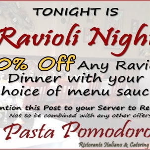 Ravioli Night at Pasta Pomodoro NJ! Come on in for 50% Off Any Ravioli Dinner with your choice of menu pasta sauce!