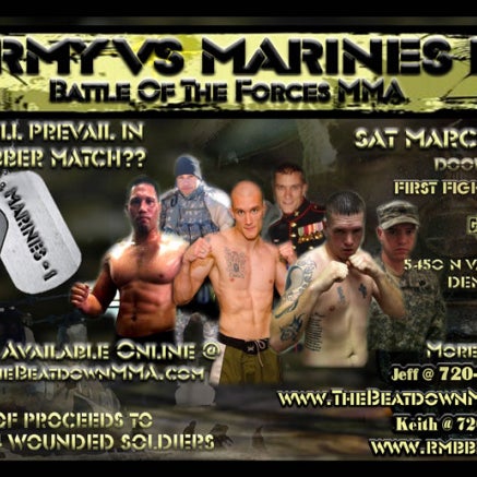 Rocky Mountain Bad Boyz & Beatdown MMA: Army vs. Marines III takes place March 10, 2012 at the Grizzly Rose in Denver, Colorado.