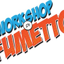 Il 18 febbraio 2013 inizia il nostro Workshop di Fumetto!