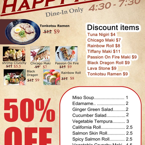 Hanami sushi september special!!!enjoin our happy hours between 4:30pm-7:30pm up to 50%OFF on selected items, please come to see us!
