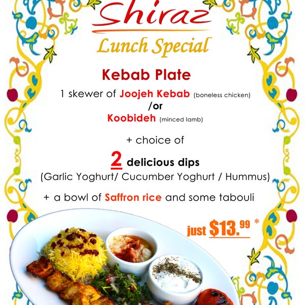 Here comes the Shiraz Authentic Persian lunch special!