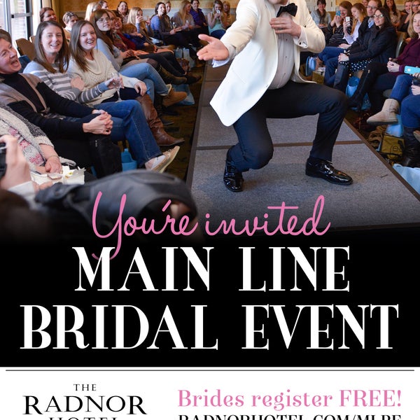 Join us at The Radnor Hotel for the Main Line Bridal Event on Saturday, February 25, 2017, where you'll find everything you need to make your wedding fantasies a reality... http://ow.ly/8adU308CV3f