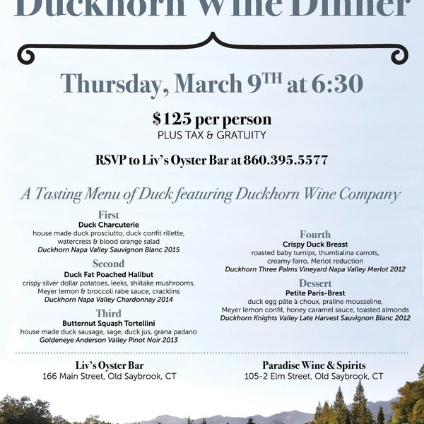 Duckhorn Wine Dinner. March 9th