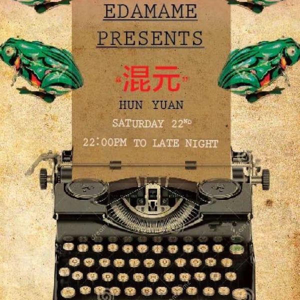 Mar.22 Saturday HunYuan Party by Edamame