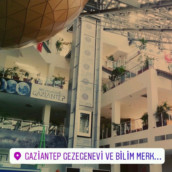 gaziantep gezegen evi ve bilim merkezi 4 conseils de 639 visiteurs