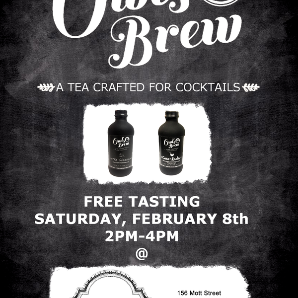 Owl's Brew will be doing a free tasting/demo at Nolita Mart on Saturday, Feb. 8 from 2-4pm. Be sure to stop by.