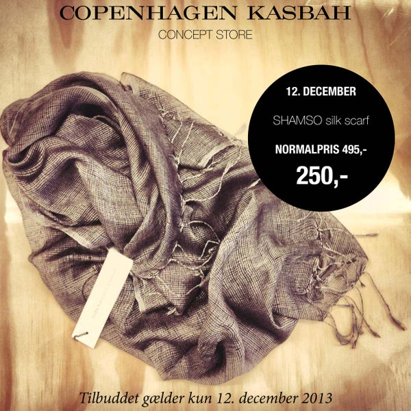 December 12th: Today's calendar deal is a silk scarf from Copenhagen Kasbah for only DKK 250,- (Recommended retail price 495,-)