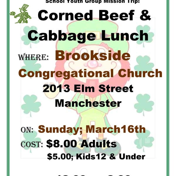 Corned Beef and Cabbage Lunch on Sunday, March 16th. Noon-2:30pm, cost is only $8 adults and $5 for kids 12 and under.