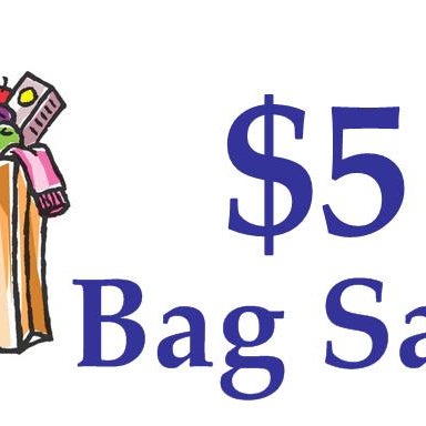 $5 Bag Sale Thursday, February 27th and Saturday, March 1st in the Brookside Thrift Shop!