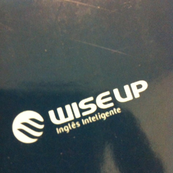 Wise up. Wise up