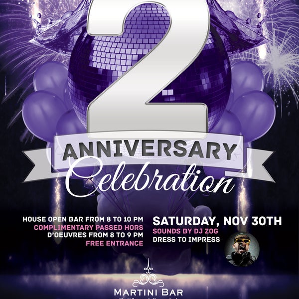 2nd Year Anniversary Party Nov. 30th. FREE Open Bar all you can drink 8-10 PM and free passed hors d'oeuvres 8-9 PM! No cover!