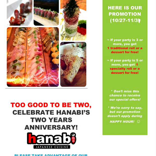 Too good to be  TWO, 🎉CELEBRATE HANABI’S TWO YEARS ANNIVERSARY🎉!🍣🍶Here is our PROMOTION 🍣🍶(10/27-11/3)