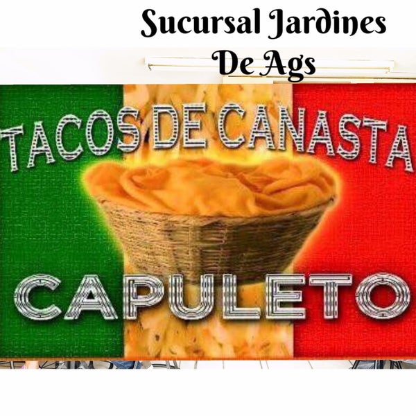 Tacos de Canasta Capuleto Restaurante de tacos en Aguascalientes