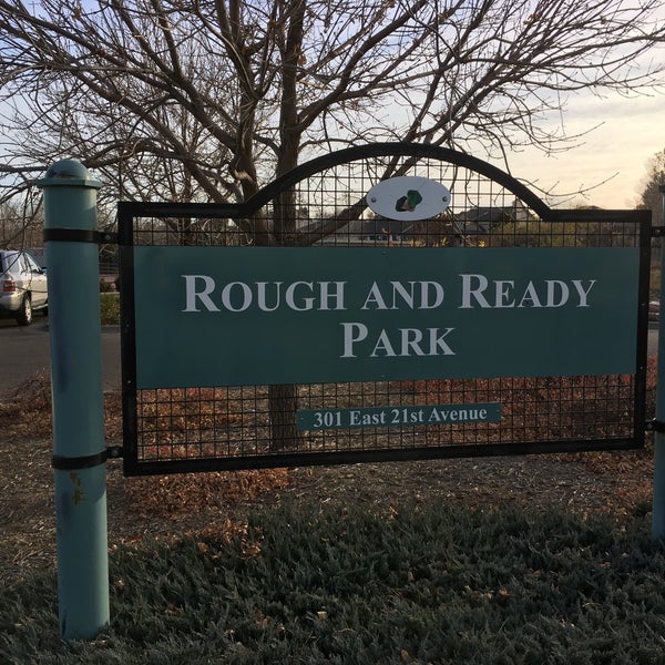 Rough and ready. Rough and ready