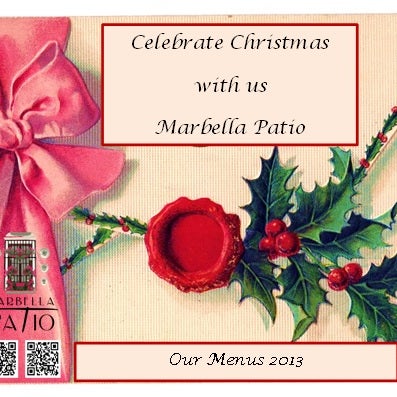 Enjoy Christmas time at Marbella Patio, besides our regular menu we have group menus. Disfruta la temporada de Navidades en Marbella Patio, tenemos la carta y menús para grupos. www.marbellapatio.com