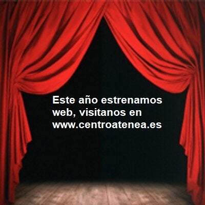 ESTE AÑO ESTRENAMOS WEB, PÁSATE A VERLA  www.centroatenea.es.