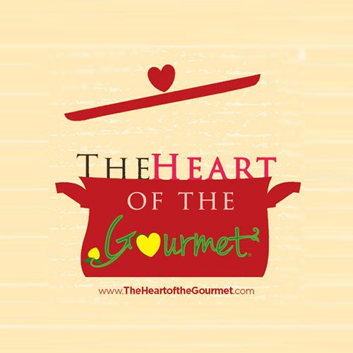 Come visit our new website at www.TheHeartoftheGourmet.com