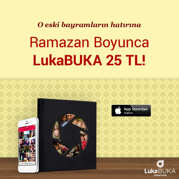 Ramazan kampanyamız bitmek üzere! LukaBUKA sadece 25 TL! LukaBUKA'yı ücretsiz indirebilirsiniz: http://goo.gl/UUWS8N