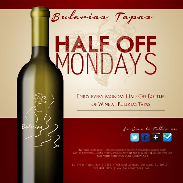 It's Monday Night, Half-Off Bottles of Wine, Every Monday @ Bulerias Tapas