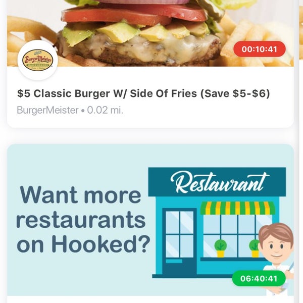 You can usually find a daily deal, or use the Hooked App for a solid burger deal!