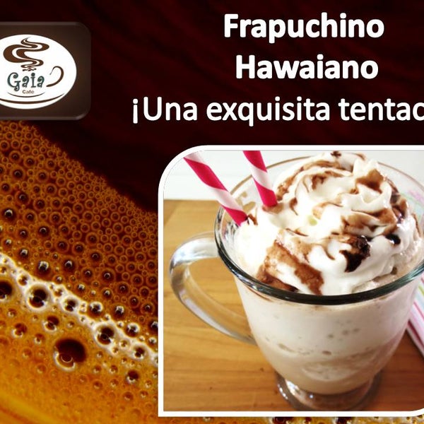 Frapuchino Hawaiano... by Gaia Café :-p
