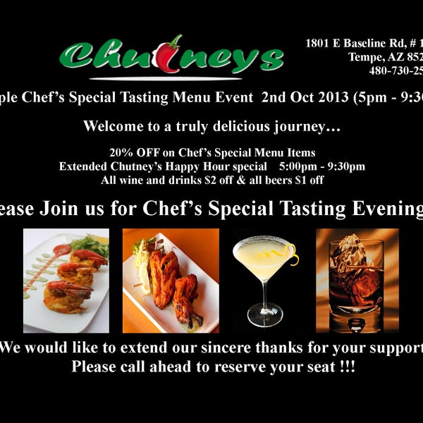 Chef’s Special Tasting Menu Event  2nd Oct 2013 (5pm - 9:30pm) Welcome to a truly delicious journey…