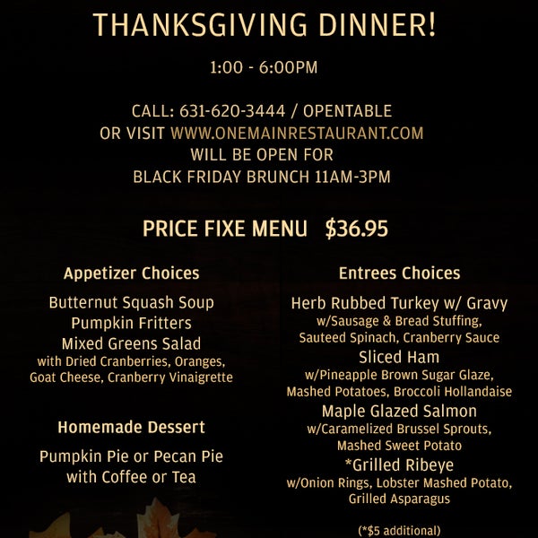 Thanksgiving Dinner! Come visit us and make your reservations today.